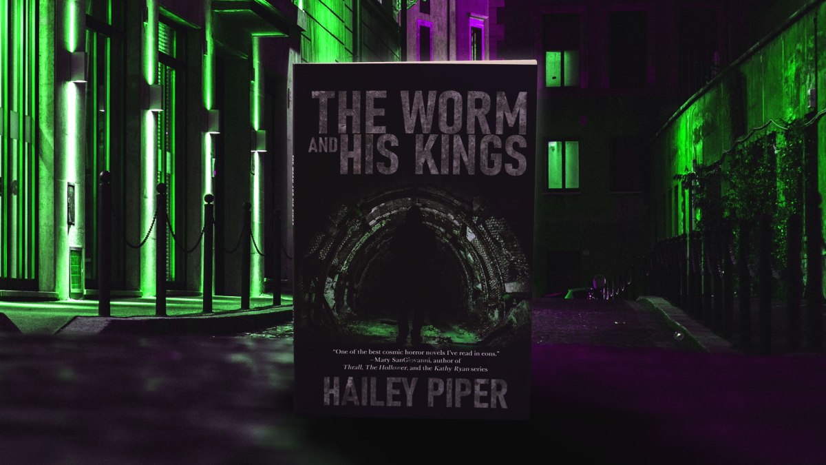 Review: THE WORM AND HIS KINGS by Hailey Piper