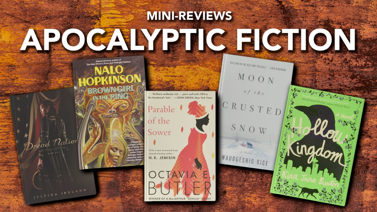 Mini Reviews: Apocalyptic Fiction